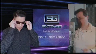 Synthgo Feat.Karel Sanders - Tell Me Why