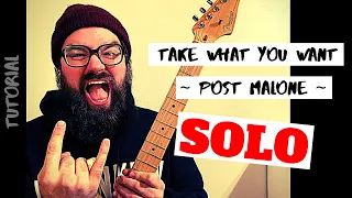 Take What You Want - Post Malone [SOLO TUTORIAL]