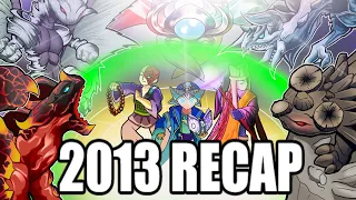 The 2013 Yugioh TCG Recap