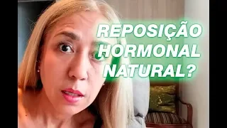 ❶ 🌿 É Possível Fazer Uma Terapia de Reposição Hormonal NATURAL na Menopausa? - Vanderlea Coelho