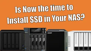 Is now the time to Switch to SSD in your NAS?