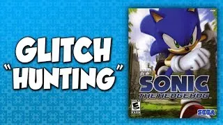 Sonic 06 Glitch "Hunting" (Recording Footage Session) - DPadGamer