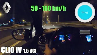 Renault Clio IV 1.5 dCI ⏱ 50 » 160 km/h DRAGY 📈☑️