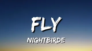 FLY Lyrics - Nightbirde