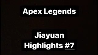 Jiayuan | highlights #7