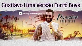 Gusttavo Lima Versão Forró Boys Setembro 2023 #views #tiktok #viral #forroboys #gusttavolima #forró