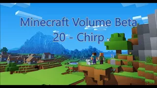 C418 - Chirp ( Minecraft Volume Beta 20 )