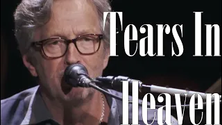 Eric Clapton - Tears In Heaven - Live [English & French On-Screen Lyrics]