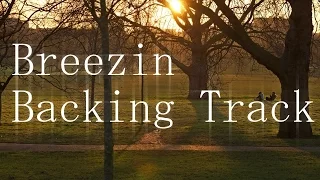 Bensons' Breezin' - THE backing track
