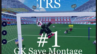 TRS | Public Pitch GK Save Montage