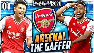 THE GAFFER OF ARSENAL #01 | Football Manager 2021 Beta