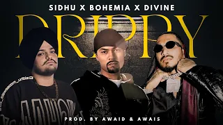 DRIPPY (Megamix) | Sidhu x Bohemia x Divine | I am Icon | Satya | PROD. BY AWAID & AWAIS