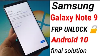 Samsung Galaxy Note 9  FRP/Google Lock bypass Android 10 With Free Tool 2021