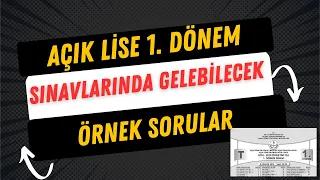 Açık Lise 1. Dönem Sınavında Gelecek Soru Tarzları