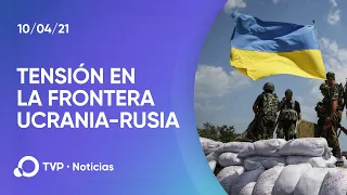 Tensión en la frontera de Ucrania y la Federación Rusa