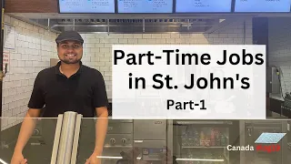Part-time Job In St. John's Newfoundland Canada | Part1 | Vlog19