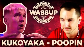 KUKOYAKA - POOPIN (WASSUP РЕАКЦИЯ НА КЛИП)