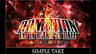 Simple Take - NJPW Dominion