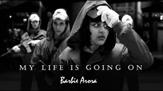 My Life Is Going On - Cover | Cecilia Krull | La Casa De Papel | Money Heist | Barbie Arora