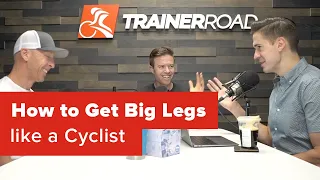 How to Get Big Legs like a Cyclist