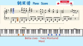 Bella ciao - Yves Montand🎹Most🎹Piano Score