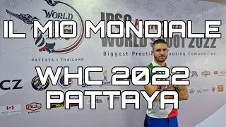 IPSC World Handgun Championship 2022 Pattaya - Il mio Mondiale