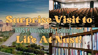 Surprise Visit To NUST University Islamabad | Life At NUST | Student Life in Islamabad