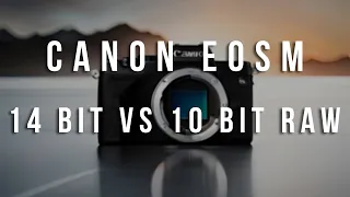 14 BIT vs 10 BIT RAW VIDEO | CANON EOSM | IS THERE A DIFFERENCE?