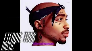 2PAC - THUG STYLE (DJ ETERNAL THUG) REMIX