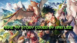 【𝑵𝒊𝒈𝒉𝒕𝒄𝒐𝒓𝒆】Make My Story Cover by Ama Lee Nightcore