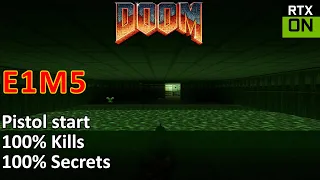 DOOM Ray Traced | E1M5 Phobos Lab | Ultra-Violence | Pistol Start, 100% Kills, 100% Secrets