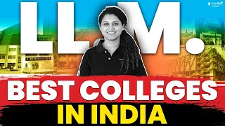 Best LLM Colleges of India | Top LLM Colleges of India | Best Colleges to Pursue LLM