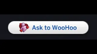 Ask to WooHoo Interaction