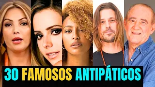 SAIBA QUEM SÃO OS  FAMOSOS MAIS ANTIPÁTICOS E ARROGANTES! Famosos que não são o que parecem!