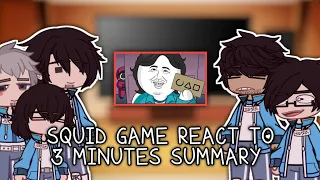 SQUIDGAME REACT TO 3 MINUTES SUMMARY || GACHA CLUB