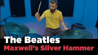 The Beatles - Maxwell's Silver Hammer - Drum Cover By Amilton Garcia (1 Take)