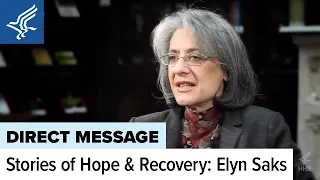 Stories of Hope and Recovery: Elyn Saks