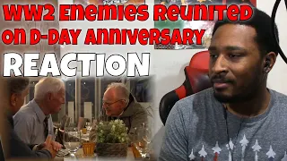 WWII enemies reunited in D-Day anniversary REACTION | DaVinci REACTS