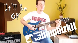 Limp Bizkit - It'll be OK (Playthrough)