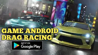 7 Best Drag Racing Android Games Offline & Online good graphics