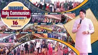 THURSDAY HOLY COMMUNION MEETING (16-02-2023) (DELIVERANCE WEEK-2) | ANKUR NARULA MINISTRIES