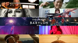 My Favorite Movies (Babylon Ending Montage Style)