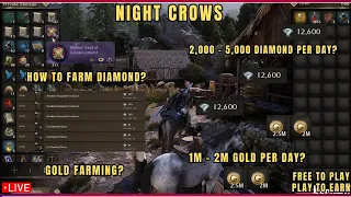 Night Crows | How to Farm 2,000 - 5,000 Diamonds Per Day ( Tagalog )