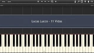 Lucas Lucco - 11 Vidas (Tutorial Teclado/Piano)