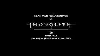 An interview with Ryan Van Poederooyen of Imonolith