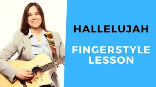 Simple & Easy To Understand Hallelujah Guitar Lesson Fingerstyle