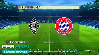 PES 2021 | Borussia M'gladbach vs Bayern Munchen - Bundesliga 2020/21 | Gameplay PC