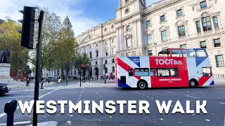 Streets of Westminster -  London Walk - 4K