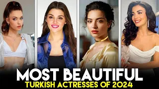 Most Beautiful Turkish Actresses of 2024 - Top 10 Turkish Actresses