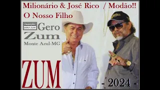 Milionário & José Rico - O Nosso Filho - Gero_Zum...